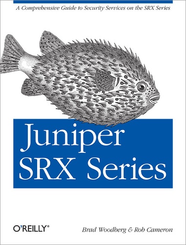 Brad Woodberg et Rob Cameron - Juniper SRX Series.