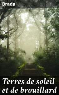 Terres de soleil et de brouillard
