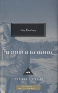 The Stories of Ray Bradbury