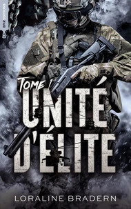 Unité d'élite Tome 1