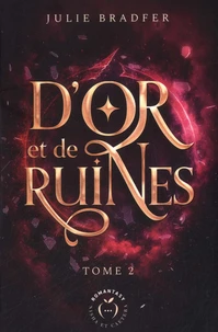 D'or et de ruines Tome 2