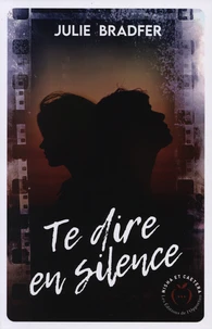 Te dire en silence