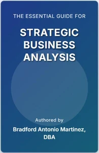 The Essential Guide For Strategic Business Analysis