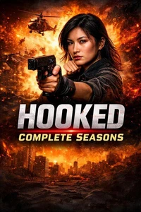 Hooked -Complete Seasons