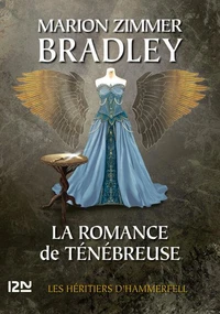 La romance de Ténébreuse L'Intégrale, Tome 2