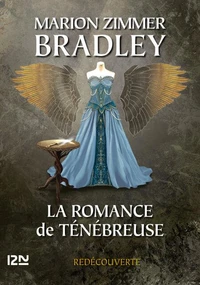 La romance de Ténébreuse L'Intégrale, Tome 2