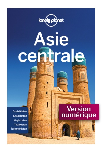 Asie centrale 4e édition