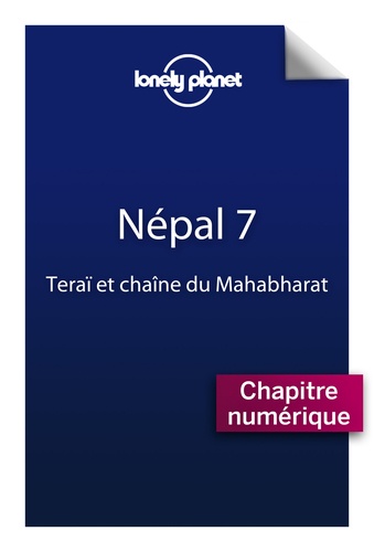 Népal. Teraï et chaîne du Mahabharat 7e édition