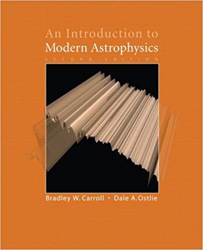 An Introduction To Modern Astrophysics Carroll Ostlie Pdf