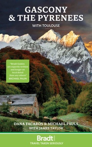  Bradt Travel Guides - Gascony & The Pyrenees with Toulouse.