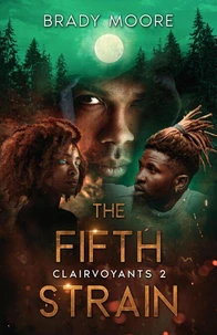 The Fifth Strain
