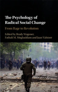 The Psychology of Radical Social Change