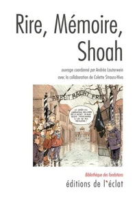 Rire, mémoire, Shoah
