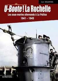 U-boote ! La Rochelle