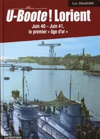 U-Boote ! Lorient