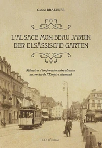 L'Alsace, mon beau jardin