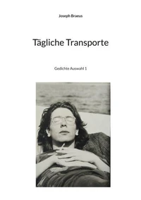 Tägliche Transporte