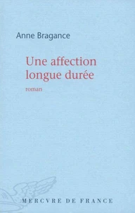 Une affection longue durée
