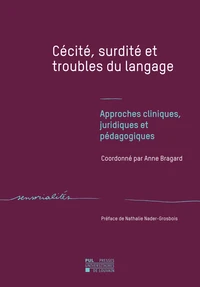 Cécité, surdité et troubles du langage