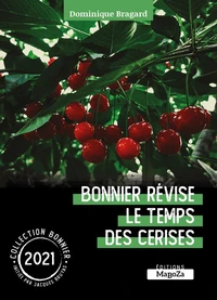 BONNIER révise le temps des cerises
