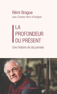 La profondeur du présent