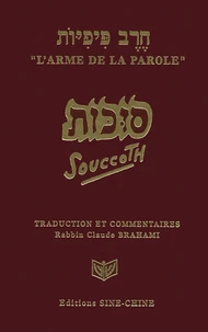 L'Arme De La Parole : Souccoth
