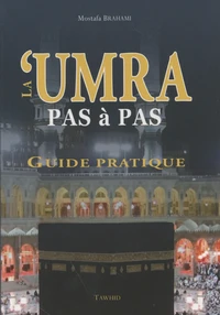 La 'umra pas à pas