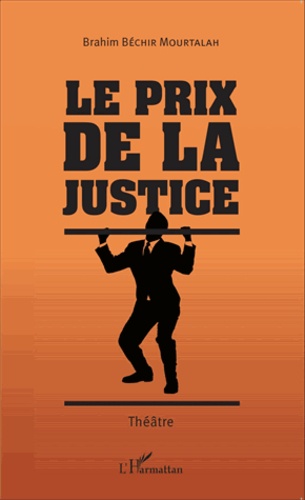 Le prix de la justice