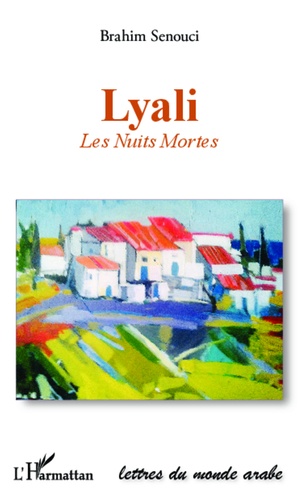 Lyali. Les Nuits Mortes