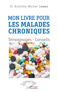 Mon livre pour les malades chroniques