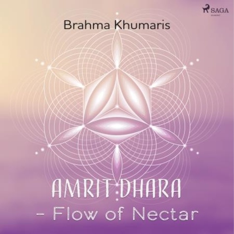 Brahma Khumaris - Amrit Dhara – Flow of Nectar.