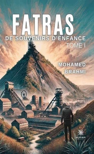 Fatras de souvenirs d'enfance