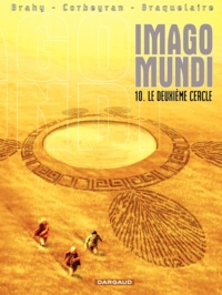  Brahy et Eric Corbeyran - Imago Mundi Tome 10 : Le deuxième cercle.