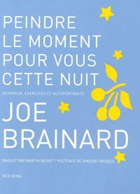 Peindre le moment pour vous cette nuit