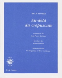 Bram Stoker - Au-delà du crépuscule - Contes.
