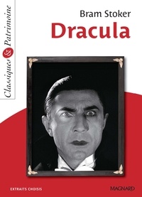 Bram Stoker - Dracula - Classiques et Patrimoine.