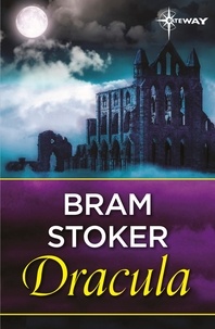 Bram Stoker - Dracula.