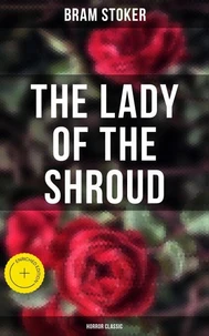 The Lady of the Shroud: Horror Classic