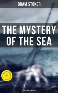 The Mystery of the Sea (A Political Thriller)