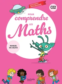 Mathématique CE2 Pour comprendre les maths