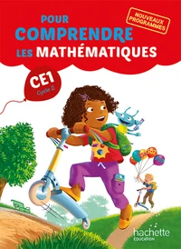 Mathématiques CE1 Pour comprendre les mathématiques