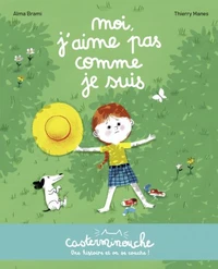 Moi, j'aime pas comme je suis