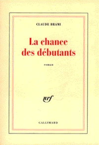 La Chance Des Debutants