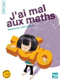 J'ai mal aux maths