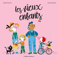 Les Vieux Enfants