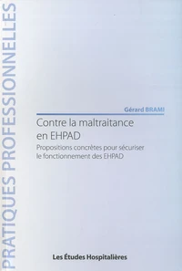 Contre la maltraitance en EHPAD