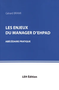 Les enjeux du manager d'EHPAD
