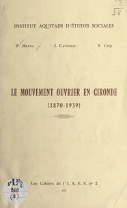 Le mouvement ouvrier en Gironde