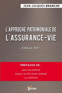 L'approche patrimoniale de l'assurance-vie