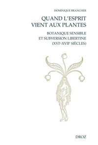 Quand l'esprit vient aux plantes